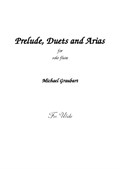 Prelude, Duets and Arias